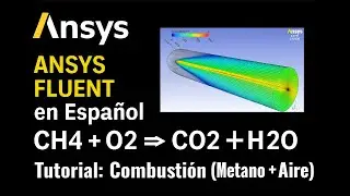 CFD Tutorial: Methane-Air Combustion in Ansys Fluent | Step-by-Step Spanish