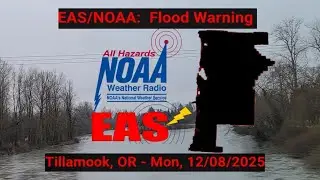 EAS/NOAA Simulation:  Flood Warning for Tillamook County, OR - Mon, 12/08/2025