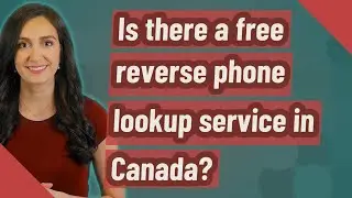 Is there a free reverse phone lookup service in Canada?