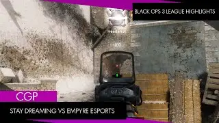 BO3 Highlights l CGp 5v5: Stay Dreaming Vs Empyre Esports