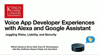 USENIX Security '24 - Voice App Developer Experiences with Alexa and Google Assistant: Juggling...