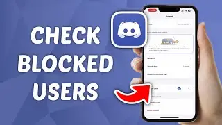 How to Check Blocked Accounts on Discord