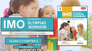 Olympiad Class 1 Chapter 1: Number Sense - Mastering the Basics