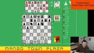Three Player Contamination Half Chess - Chess Variants Ep. 696