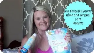 My Favorite Natural Home and Personal Care Products