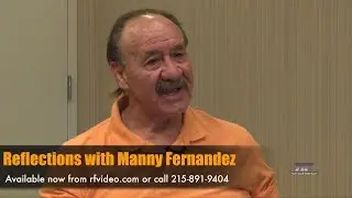 Reflections with Manny Fernandez Preview