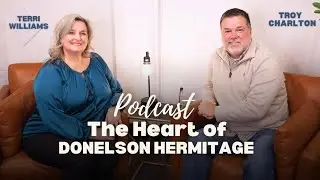 The Heart of Donelson Hermitage Podcast: The Chamber of Commerce with Terri Williams