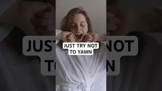 Why We Yawn (Not Just Because We&rsquo;re Tired!) #didyouknow
