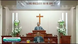 Upa Lalneihthanga - KUMTHAR SERMON. 2023 (Upper Republic Kohhra Biak In