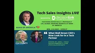 Tech Sales Insights LIVE featuring David Reilly, CIO