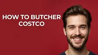 How to Butcher Costco - GUIDE!