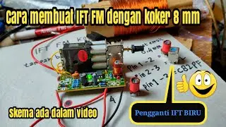CARA MEMBUAT IFT FM DENGAN KOKER 8mm