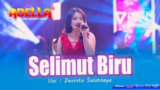 Selimut biru    Devinta Salatnaya     Adella