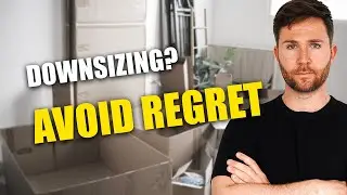 The 5 Rules of DOWNSIZING HOME (to Avoid Regret!)