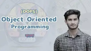 Object-Oriented Programming (OOP) Concepts in 5 minutes | Code Kotha - কোড কথা