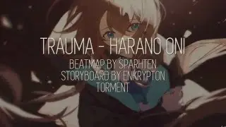 TRAUMA-HARANO ONI -OSU- BEATMAP BY SPARHTEN