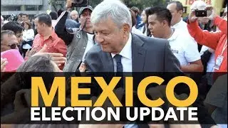 Left Candidate Lopez Obrador Leads Mexican Presidential Race by an Insurmountable Margin