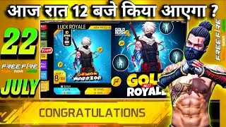22 JULY 2025 🔥 FREE FIRE NEW EVENT | UPCOMING UPDATE IN FREE FIRE | TONIGHT UPDATE OF FREE FIRE