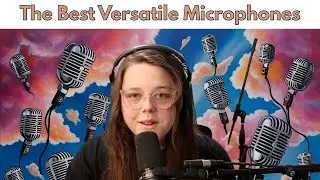 The Best Versatile Microphones