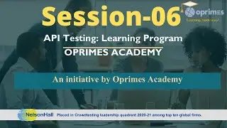 API Manual Testing Learning Program Session 6 - Oprimes Academy