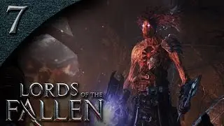 Lords Of The Fallen walkthrough part 7