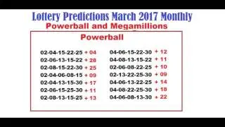 Lottery Predictions March 2017 Monthly - Powerball and Megamillions
