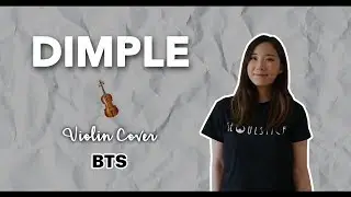 《Dimple》- BTS (방탄소년단) Violin Cover (w/Violin and Viola sheet music)