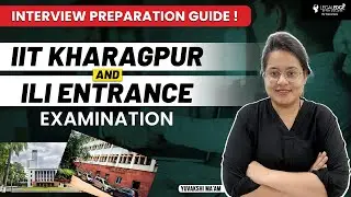 Cracking the IIT Kharagpur and ILI Interview: Expert Tips and Techniques for Success