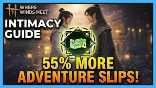 Intimacy Guide: Unlock Co-op Skills & Rewards | Where Winds Meet