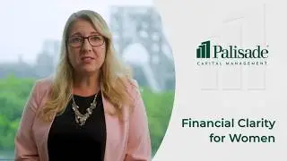 Thoughtful Financial Guidance for Women Through Life&rsquo;s Transitions | Palisade Capital Management
