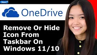 How to Remove or Hide the Onedrive Icon From the Taskbar on Windows 11/10 PC | 2025 - Full Guide