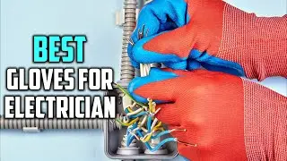 Best Gloves for Electricians in 2022 [Top 5 Review] - Material Polyethylene, Spandex, Fiberglass