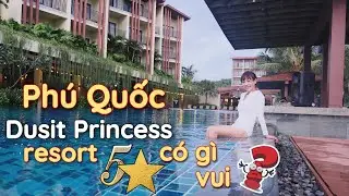 Dusit princess moonrise beach resort 5 sao có gì vui? | DU LỊCH PHÚ QUỐC