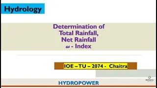 Determination of Total Rainfall, Net Rainfall and w - Index