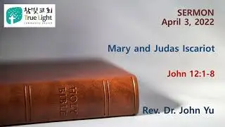 2022-04-03 True Light English Sermon