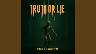 Truth or Lie