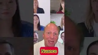 How Do You Say Nuance?