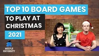 Top 10 Board Games We Play at Christmas (2021)