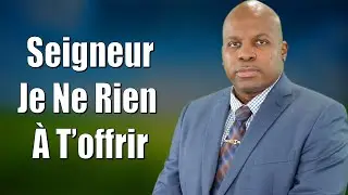Seigneur Je N'ai Rien À T'offrir - 296 Chants D’espérance Français