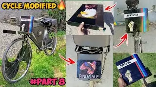 CYCLE MODIFIED 🔥|| #PART 8 LAST PART ⚠️ || bumper, front show , back mudguard 😍 , number plate 😮 ✅