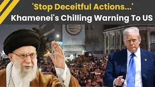 Iran News: Ayatollah Khamenei Warns US To Stop 