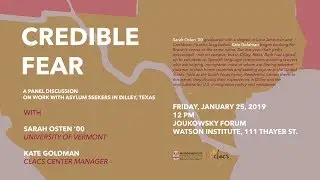 Credible Fear &ndash; Working with Asylum Seekers in Dilley, Texas