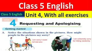 Class 5 English Unit 4 with all EXERCISE//Grade 5 unit 4 with solution/full chapter