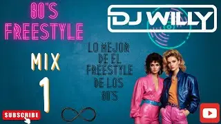 Dj Willy 80's Freestyle Mix