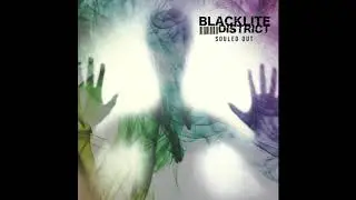 Blacklite District - Same Old Shit (Official Audio)