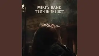 Teeth in the Sky