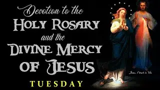 TUESDAY DEVOTION TO THE HOLY ROSARY AND THE DIVINE MERCY OF JESUS - SORROWFUL MYSTERIES