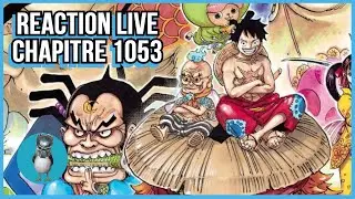 ONE PIECE : R&eacute;action Live Chap. 1053. Tellement d'infos !!!