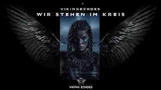 VikingEchoes - Wir stehen im Kreis