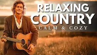 RELAXING COUNTRY MUSIC MIX 166 &ndash; Lazy Meadows and Steel Guitar Days 🎼